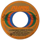 7inch Vinyl Single - Jim Gold & Gallery - Living Next Door To Alice
