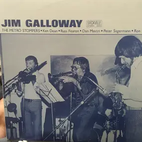 Jim Galloway - Jim Galloway / The Metro Stompers