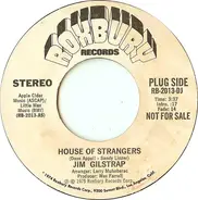 Jim Gilstrap - House Of Strangers