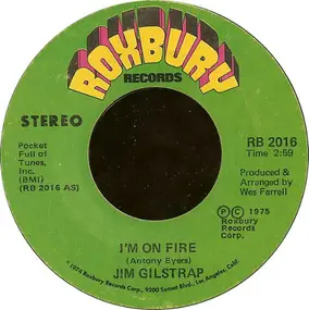 jim gilstrap - I'm On Fire