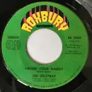 7inch Vinyl Single - Jim Gilstrap - Swing Your Daddy