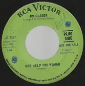 Jim Glaser - God Help You Woman