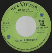 Jim Glaser - God Help You Woman