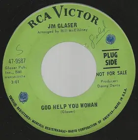 Jim Glaser - God Help You Woman