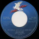 7inch Vinyl Single - Jim Glaser - If I Could Only Dance With You / Woman, Woman