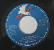 Jim Glaser - Let Me Down Easy