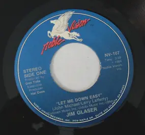 Jim Glaser - Let Me Down Easy