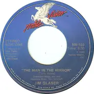 Jim Glaser - The Man In The Mirror