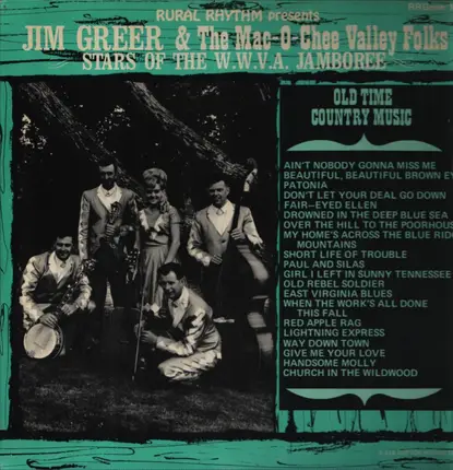 Jim Greer And The Mac-O-Chee Valley Folks - Stars Of The W.W.V.A. Jamboree