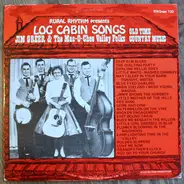 Jim Greer And The Mac-O-Chee Valley Folks - Log Cabin Songs