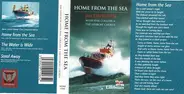 Jim Davidson & Phil Coulter With The Lifeboat Chorus - Home From The Sea