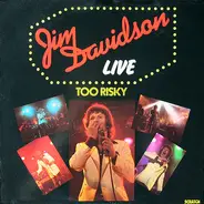 Jim Davidson - Too Risky