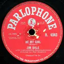 Schellack - Jim Dale - Be My Girl / You Shouldn't Do That