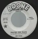 7inch Vinyl Single - Jim Dale - Prayer For Peace