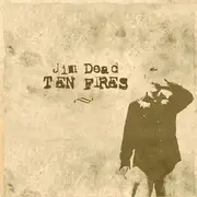 CD - Jim Dead - Ten Fires