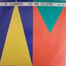12inch Vinyl Single - Jim Diamond - Hi Ho Silver