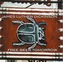CD - Jim Dickinson - Free Beer Tomorrow