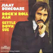 7inch Vinyl Single - Jim Duncombe - Rock'N Roll Man