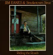 Jim Eanes & Smoketown Strut - Riding The Roads