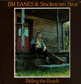 Jim Eanes - Riding The Roads