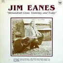 LP - Jim Eanes - Shenandoah Grass, Yesterday And Today