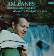 LP - Jim Eanes - Where The Cool Waters Flow