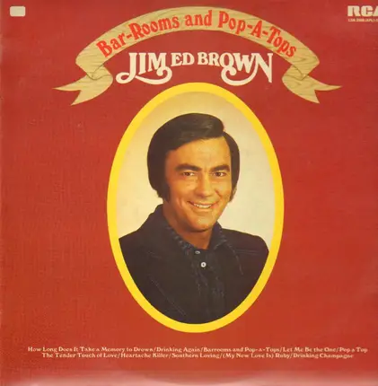 Jim Ed Brown - Barrooms and Pop-A-Tops