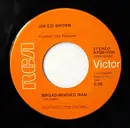 7inch Vinyl Single - Jim Ed Brown - Broad-Minded Man