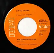 7inch Vinyl Single - Jim Ed Brown - Broad-Minded Man
