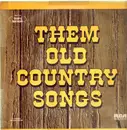 Double LP - Jim Ed Brown, Jim Reeves a.o. - Them Old Country Songs