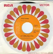 7inch Vinyl Single - Jim Ed Brown - Lift Ring, Pull Open / Going Up The Country