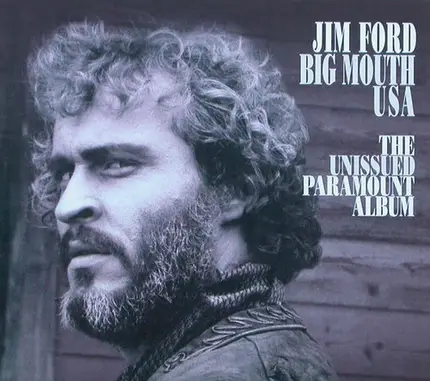 Jim Ford - Big Mouth USA The Unissued Paramount Album