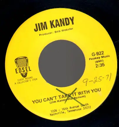 Jim Kandy - You can't take it with you / The power of the neon