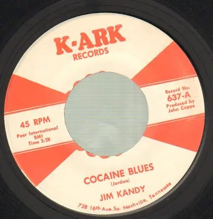 Jim Kandy - Cocaine Blues / The Only Girl For Me