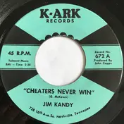 Jim Kandy - Cheaters Never Win