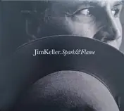 Jim Keller - Spark & Flame