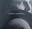 CD - Jim Keller - Spark & Flame - digi sleeve