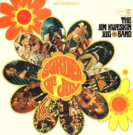 Jim Kweskin & The Jug Band - Garden Of Joy