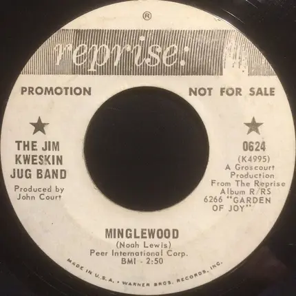 Jim Kweskin & The Jug Band - The Sheik Of Araby / Minglewood