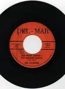 Jim Howard - Too Much Taking-Not Enough Giving