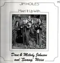 LP - Jim Hoiles - Mixin´It Up With Dave & Melody Johnson & 'Swamp' Weiss