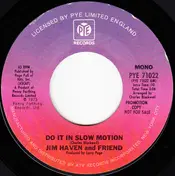 Friend - Do It In Slow Motion