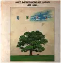 LP - Jim Hall - Jazz Impressions Of Japan - + Insert