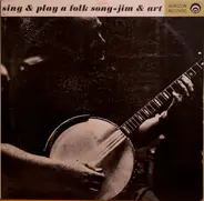 Jim Helms & Art Podell - Sing & Play A Folk Song