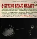 LP - Jim Helms,Billy Cheatwood a.o. - 5-String Banjo Greats