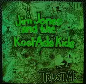 Jim Jones And The Kool-Ade Kids