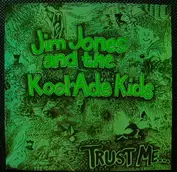 Jim Jones And The Kool-Ade Kids