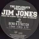 12inch Vinyl Single - Jim Jones - Bend N Stretch