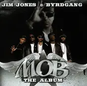 Jim Jones - M.O.B. The Album