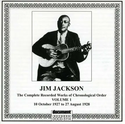 Jim Jackson - Vol.1 1927 - 1928